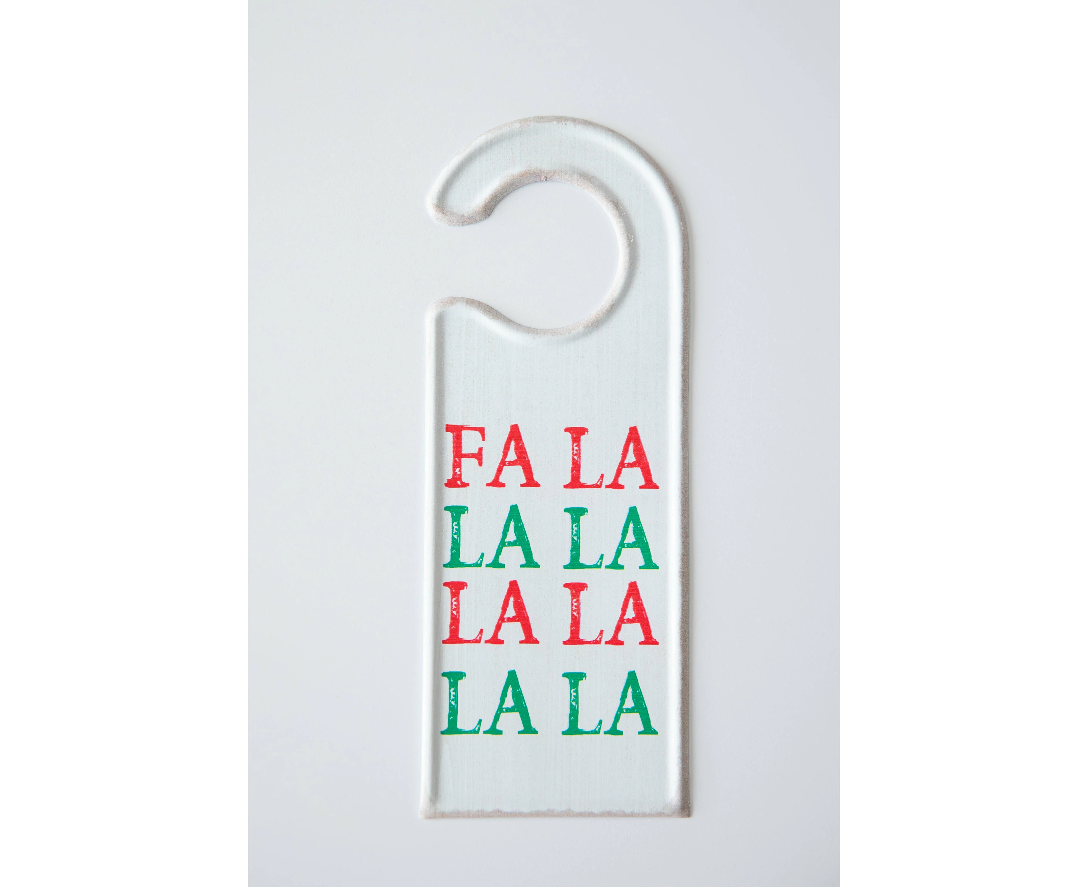 "FA LA LA LA" white metal door hanger