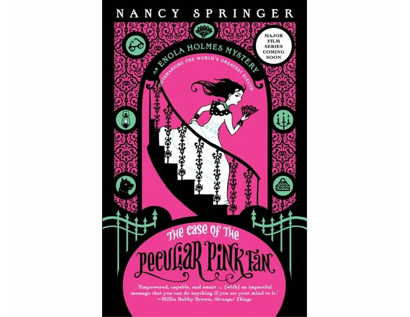 The Case of the Peculiar Pink Fan : Enola Holmes: Book 4