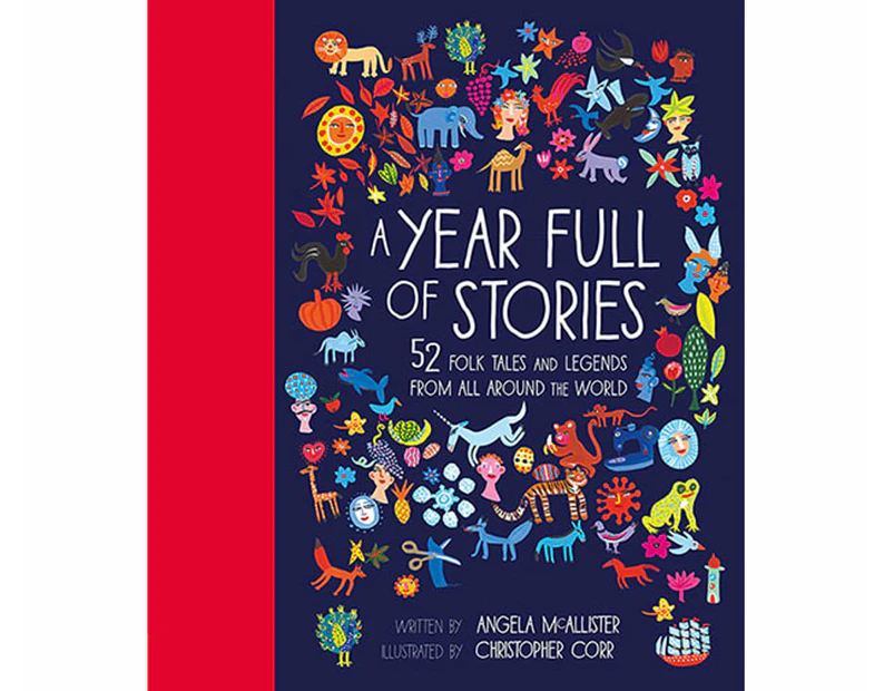 A Year Full of Stories : 52 Folk Tales and Legends from Around the World