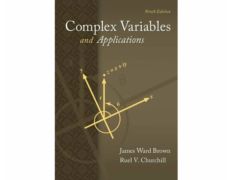 Complex Variables And Applications : 9th edition