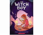 The Witch Boy : A Graphic Novel (the Witch Boy Trilogy #1)