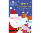 Peppa Pig : Peppa's Christmas Fun Sticker Activity Book