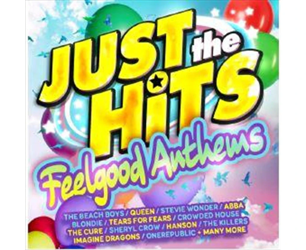 Various Artists - Just The Hits: Feelgood Anthems - CD Album