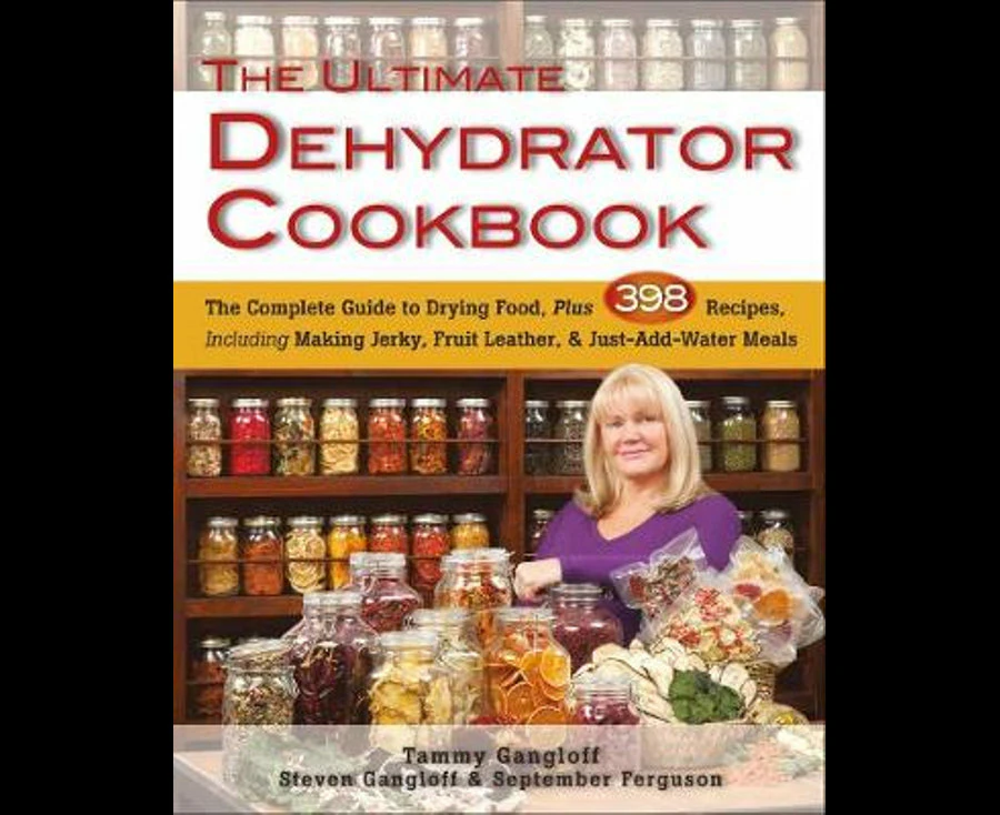 Ultimate Dehydrator Cookbook