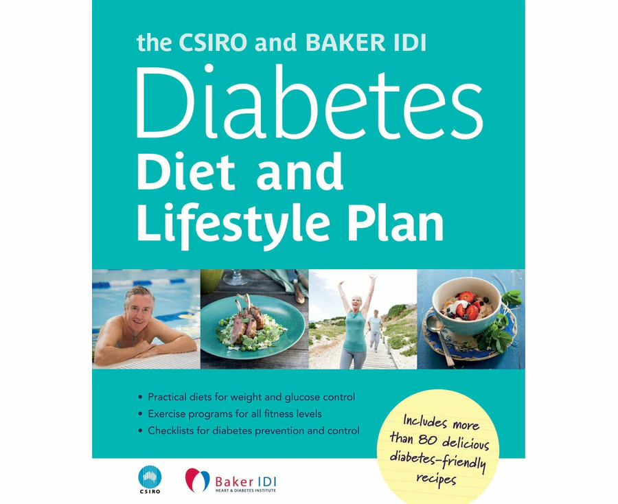 The Csiro And Baker Idi Diabetes Diet And Lifestyle Plan