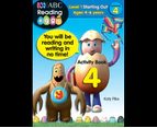 ABC Reading Eggs Activity Book 4 : Level 1 Starting Out