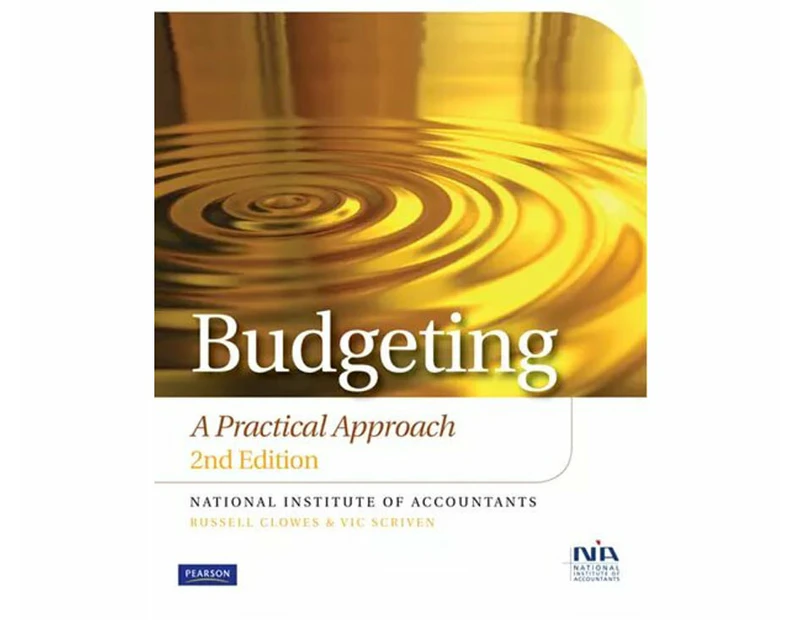 Budgeting 2ed : A Practical Approach