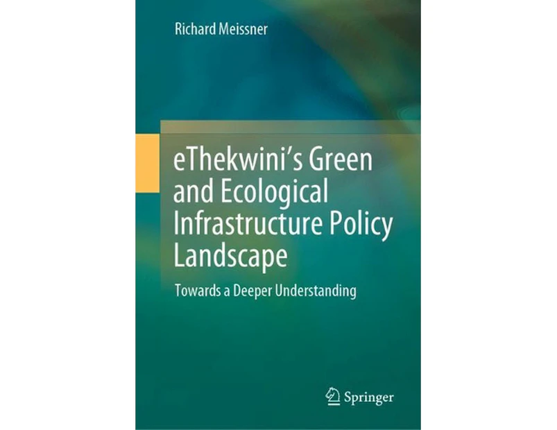eThekwinis Green and Ecological Infrastructure Policy Landscape