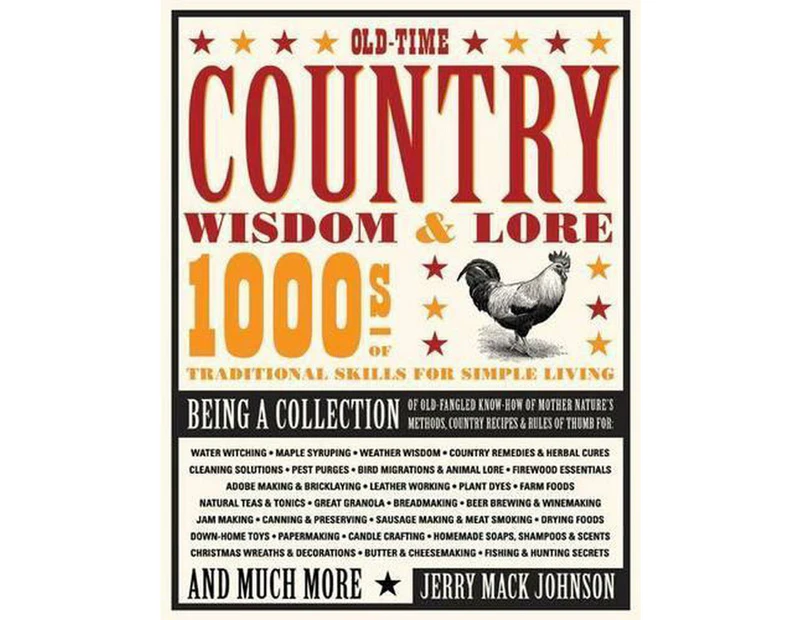 Old-Time Country Wisdom & Lore