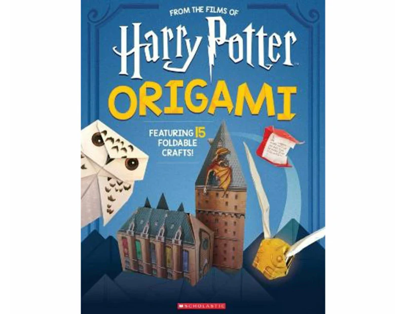 Origami: 15 Paper-folding Projects Straight from the Wizarding World! (harry Potter)