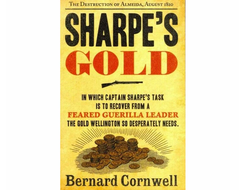 Sharpes Gold by Bernard Cornwell