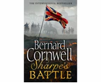 Sharpes Battle by Bernard Cornwell