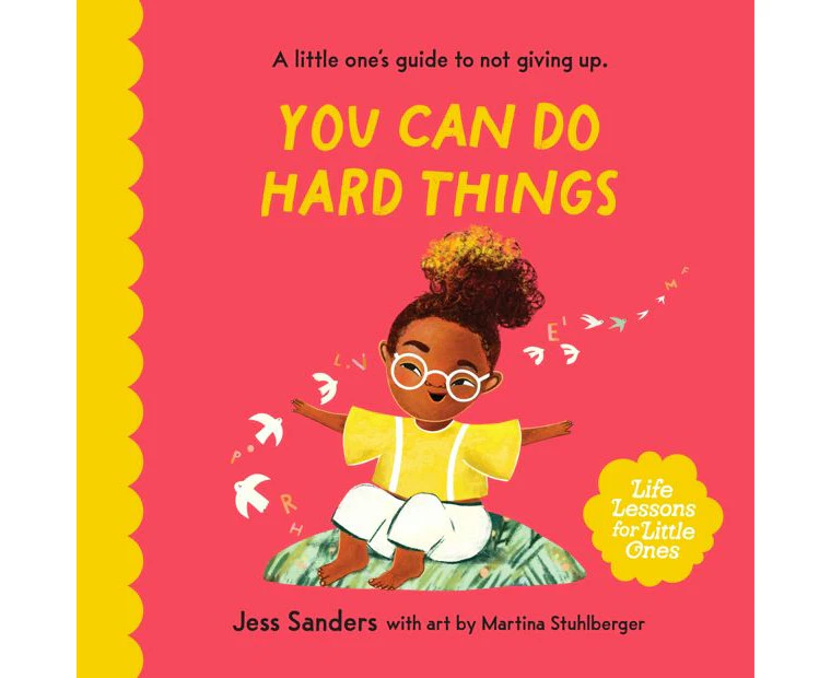 Target Life Lessons For Little Ones: You Can Do Hard Things - Jess Sanders