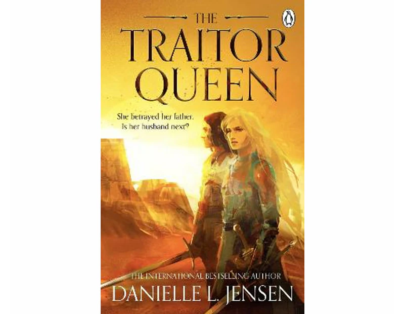 The Traitor Queen : Book 2