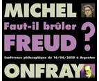 Michel Onfray - Faut-Il Bruler Freud  [COMPACT DISCS] USA import