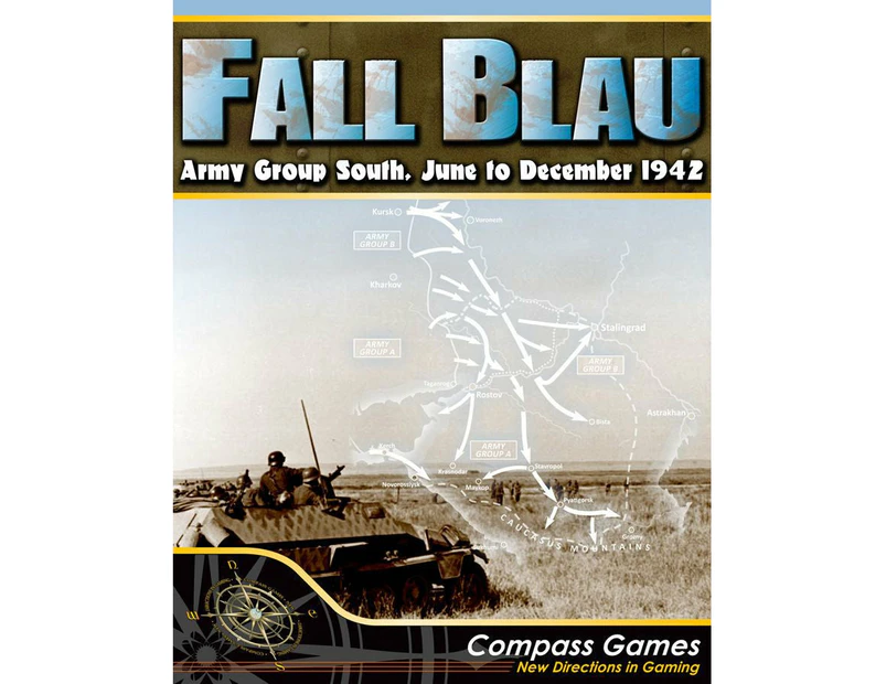 Fall Blau Army Group South June To December 1942