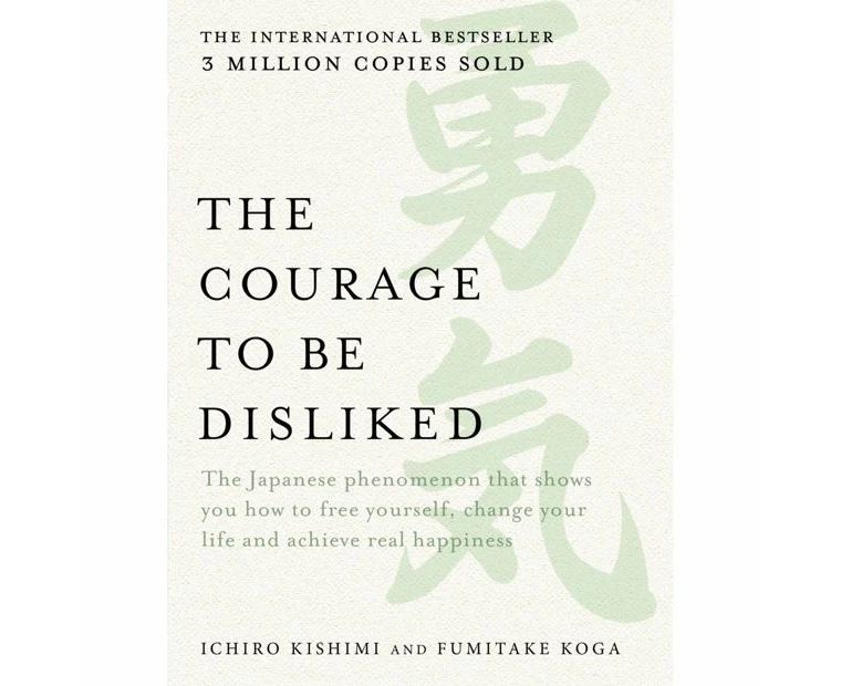 Target The Courage to be Disliked - Ichiro Kishimi and Fumitake Koga