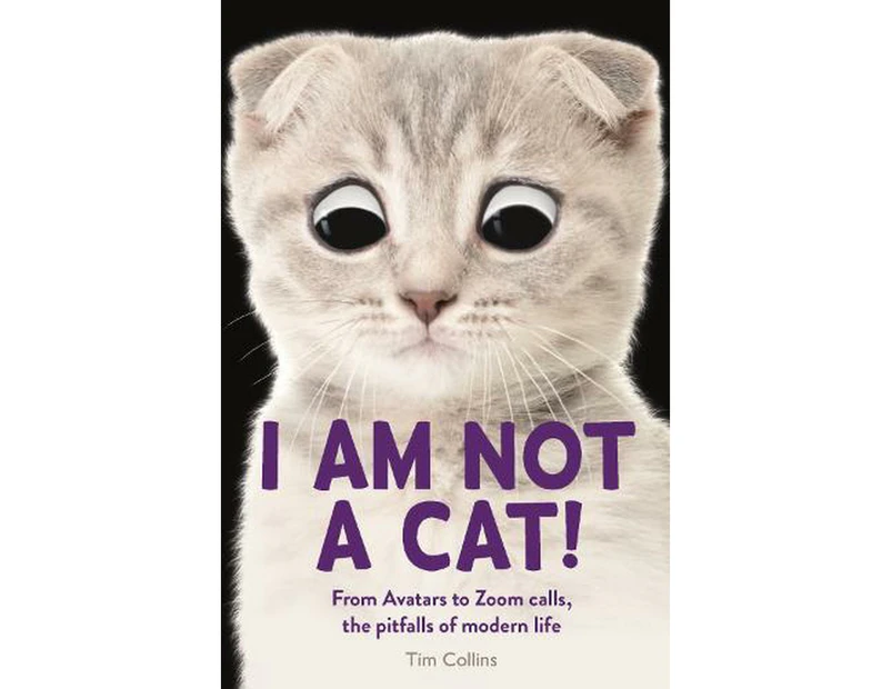 I Am Not a Cat!