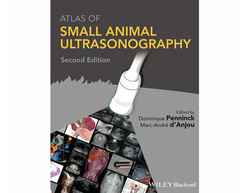 Atlas of Small Animal Ultrasonography : 2nd Edition