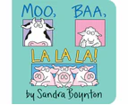 Moo Baa La La La  Lap Edition by Sandra Boynton