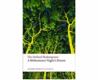 A Midsummer Night's Dream : The Oxford Shakespeare