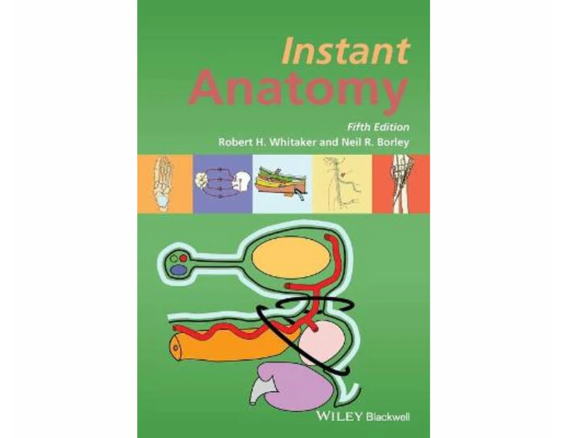 Instant Anatomy : 5th edition