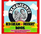 Ben & Jerry's Homemade Ice Cream & Dessert Book