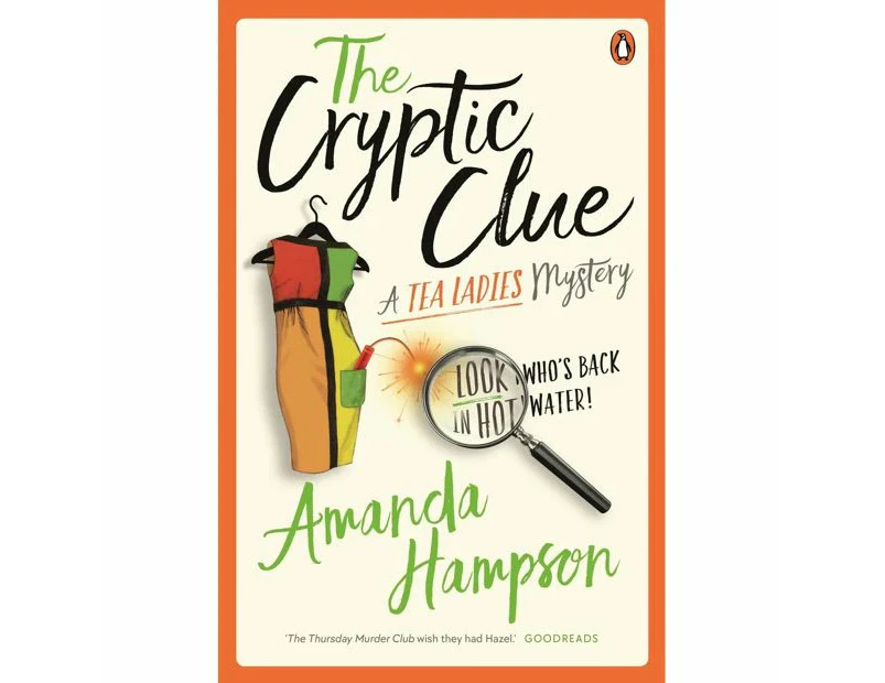 Target A Tea Ladies Mystery: The Cryptic Clue - Amanda Hampson