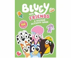 Bluey: Bluey and Friends : A Sticker Activity Book