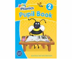 Jolly Phonics Pupil Book 2 : in Print Letters 2nd Edition