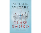 Glass Sword : Red Queen: Book 2