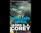 Babylon's Ashes : Expanse: Book 6