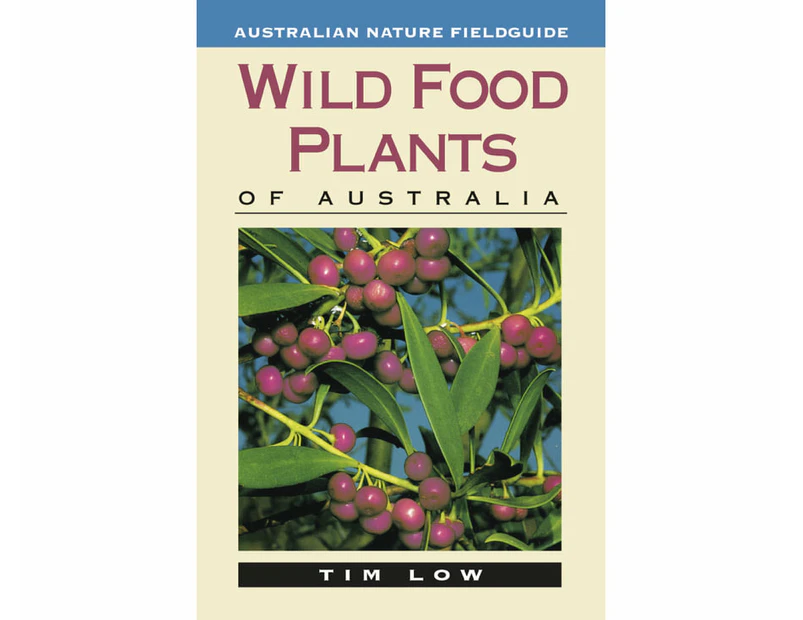 Wild Food Plants of Australia