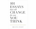 101 Essays That Will Change The Way You Think