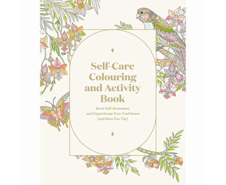 Self-Care Colouring and Activity Book