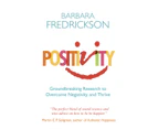Positivity by Barbara Fredrickson