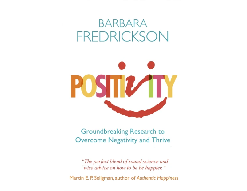 Positivity by Barbara Fredrickson