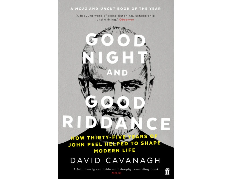 Good Night and Good Riddance by David Cavanagh
