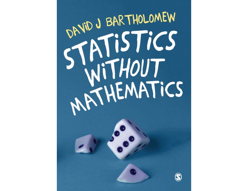 Statistics without Mathematics by David J Bartholomew