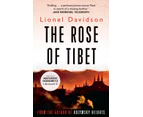 The Rose of Tibet by Lionel Davidson