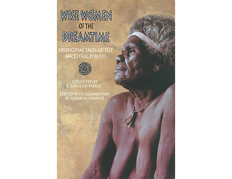 Wise Women of the Dreamtime