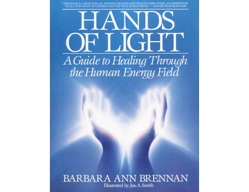 Hands of Light by Barbara Ann Brennan