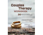 COUPLES THERAPY WORKBK by MatesYoungman Kathleen MatesYoungman
