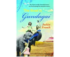 The Road to Gundagai : The Matilda Saga : Book 3