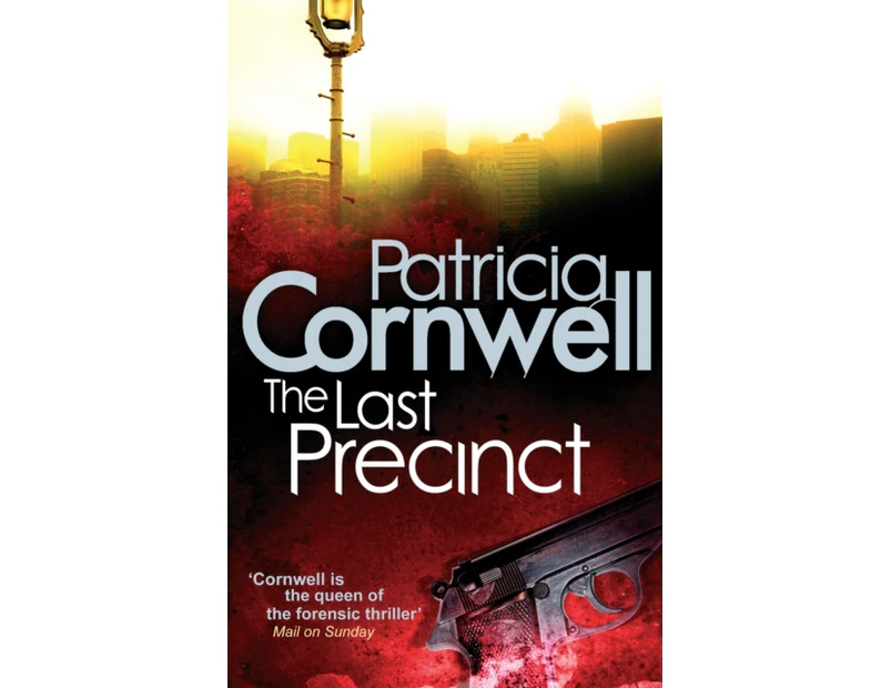 The Last Precinct by Patricia Cornwell