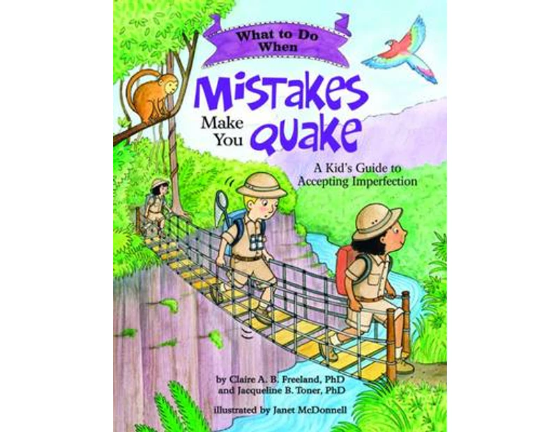 What to Do When Mistakes Make You Quake by Jacqueline B. Toner