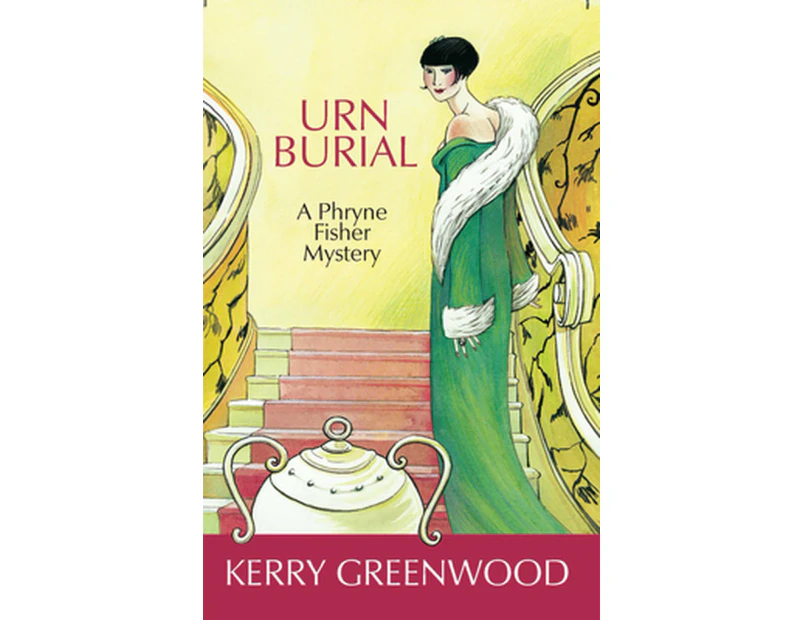 Urn Burial: A Phryne Fisher Mystery