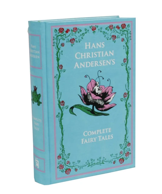 Hans Christian Andersens Complete Fairy Tales by Hans Christian Andersen