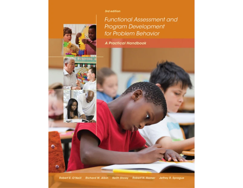 Functional Assessment and Program Development for Problem Behavior by Robert E. University of Utah ONeill