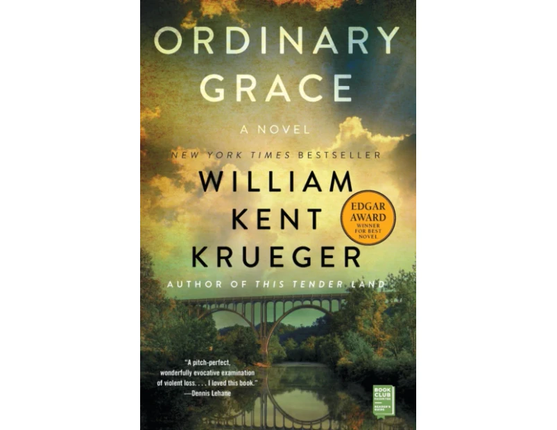 Ordinary Grace by William Kent Krueger
